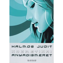 Kozmetikai anyagismeret - 2025-ös új kiadás